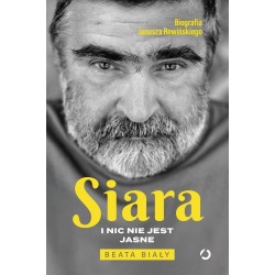 Siara. I nic nie jest jasne