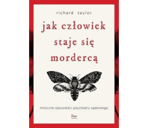 Jak człowiek staje się mordercą w.2022