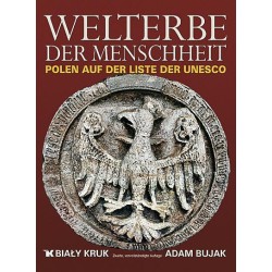 Światowe dziedzictwo - Welterbe der Menschheit