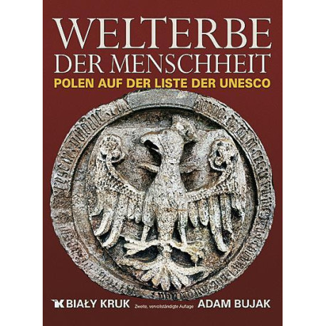 Światowe dziedzictwo - Welterbe der Menschheit