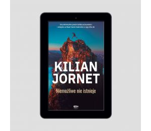 Okładka e-booka Kilian Jornet. Niemożliwe nie istnieje w księgarni Labotiga