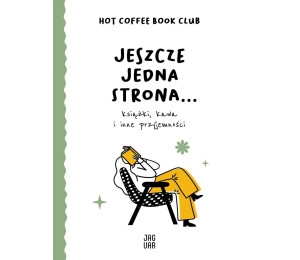 Jeszcze jedna strona... książki, kawa i inne...