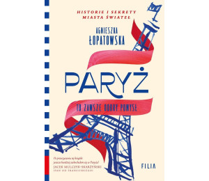 Paryż to zawsze dobry pomysł