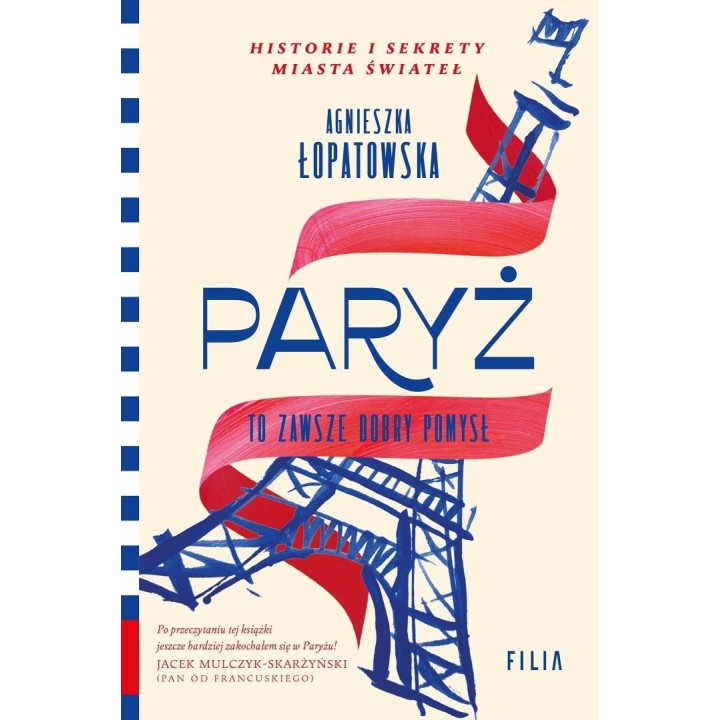 Paryż to zawsze dobry pomysł