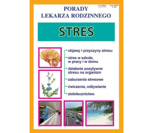 Porady Lekarza Rodzinnego 185. Stres