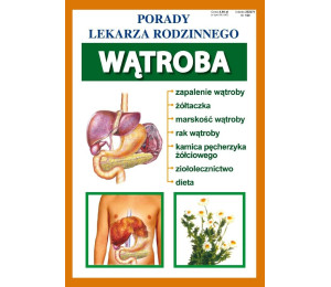 Porady Lekarza Rodzinnego 160. Wątroba