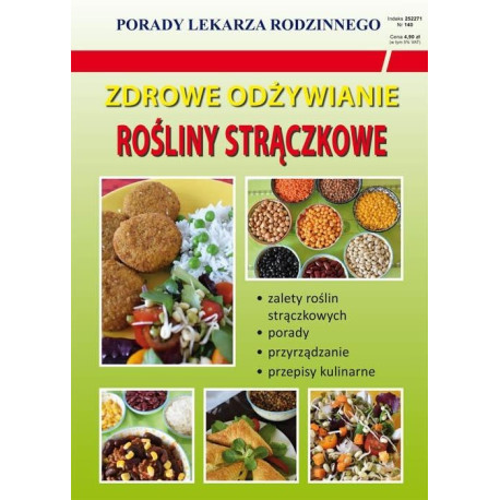 Zdrowe odżywianie. Rośliny strączkowe