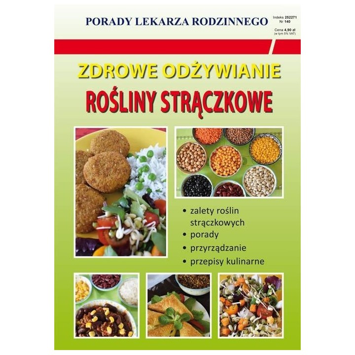 Zdrowe odżywianie. Rośliny strączkowe