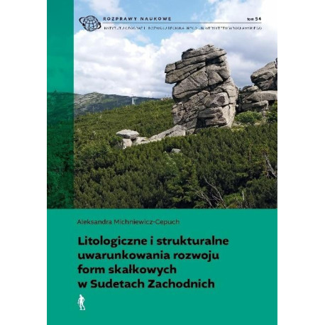 .Litologiczne i strukturalne uwarunkowania rozwoju