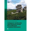 .Litologiczne i strukturalne uwarunkowania rozwoju