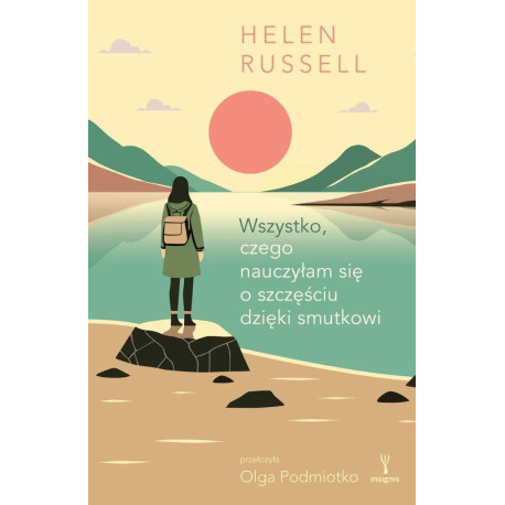 Wszystko, czego nauczyłam się o szczęściu dzięki..