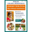 Zdrowy tryb życia, aby uniknąć nowotworu . Porady