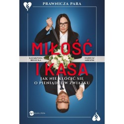 Miłość i kasa. Jak nie kłócić się o pieniądze w...