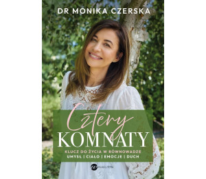 Cztery komnaty. Klucz do życia w równowadze