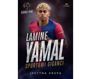 Lamine Yamal. Sportowi giganci