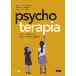 Psychoterapia dzieci i młodzieży w ujęciu...