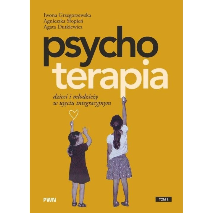 Psychoterapia dzieci i młodzieży w ujęciu...