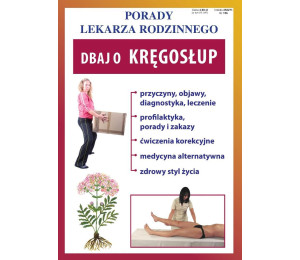 Porady Lekarza Rodzinnego 156. Dbaj o kręgosłup