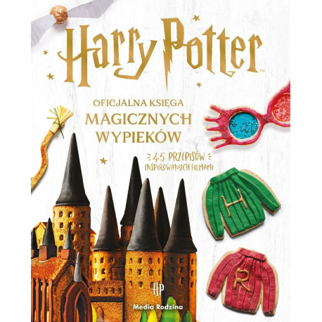 Harry Potter. Oficjalna księga magicznych wypieków