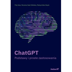 ChatGPT. Podstawy i proste zastosowania (przepakow