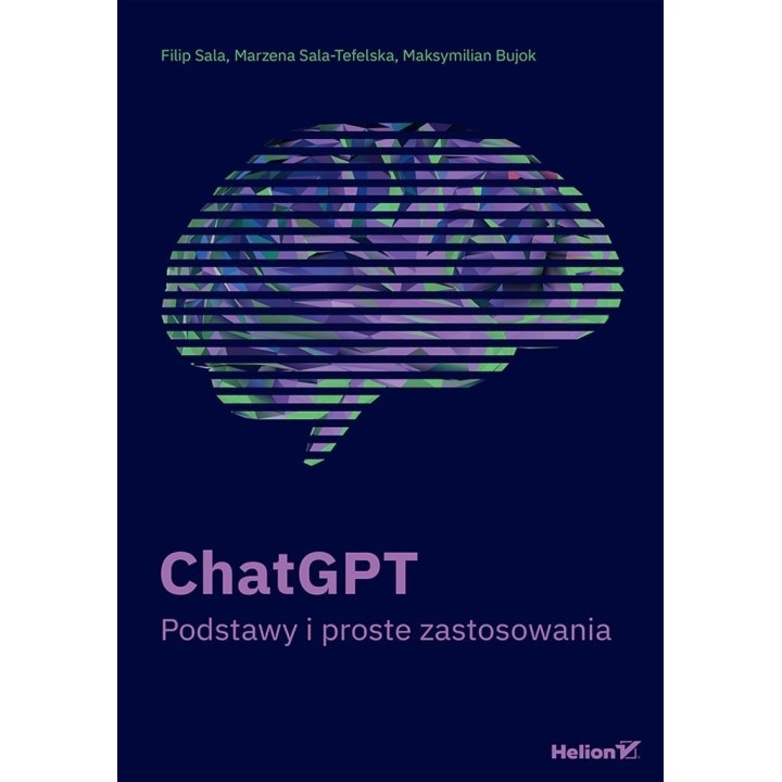 ChatGPT. Podstawy i proste zastosowania (przepakow