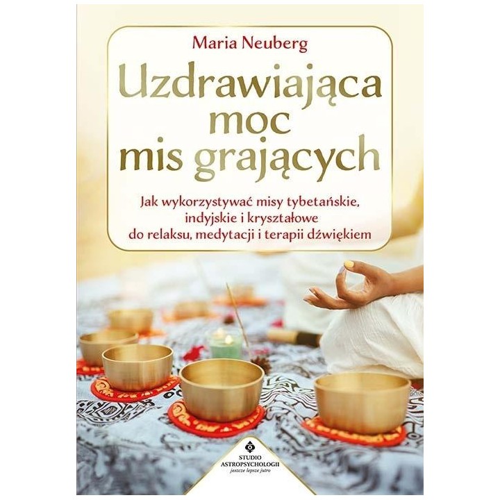 Uzdrawiająca moc mis grających