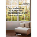 Pomoc psychologiczna i wsparcie społeczne..