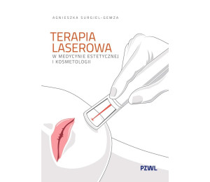 Terapia laserowa w medycynie estetycznej i kosmet.