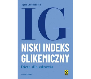 Niski indeks glikemiczny Dieta dla zdrowia