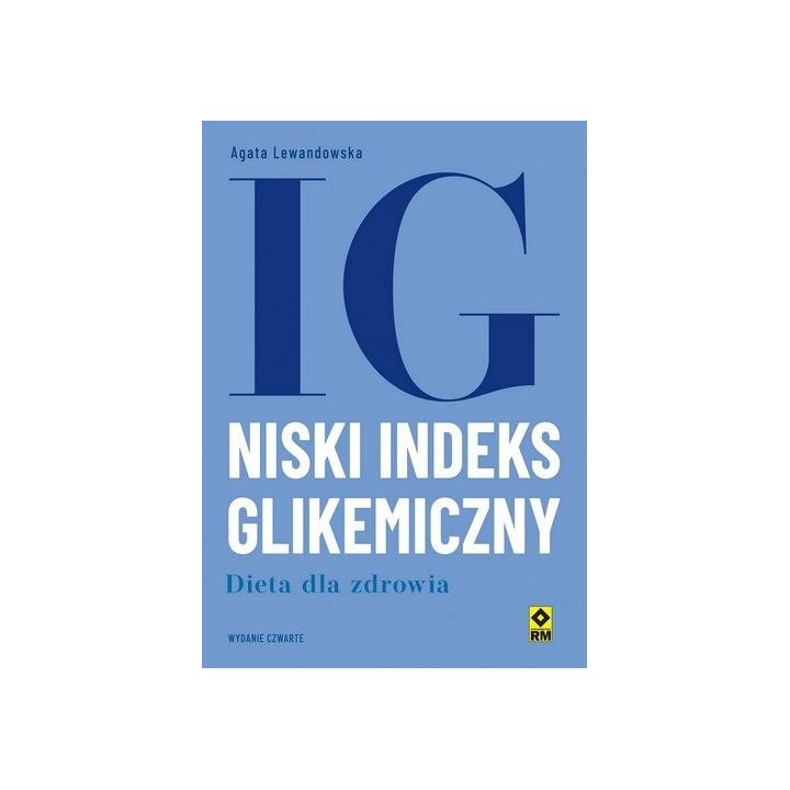 Niski indeks glikemiczny Dieta dla zdrowia