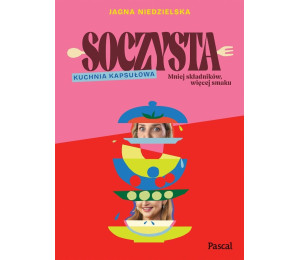 Soczysta. Kuchnia kapsułowa