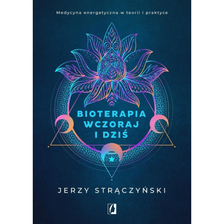 Bioterapia wczoraj i dziś