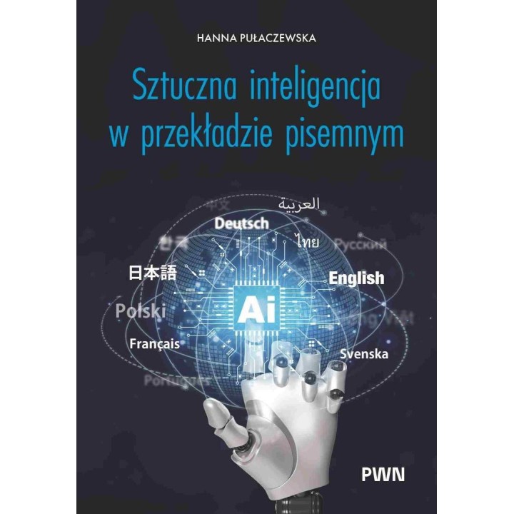 Sztuczna inteligencja w przekładzie pisemnym