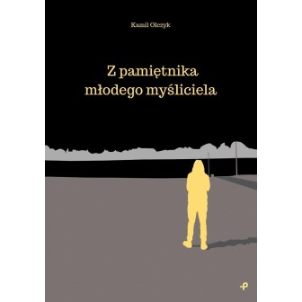 Z pamiętnika młodego myśliciela