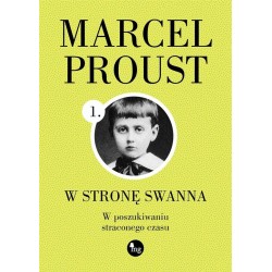 W poszukiwaniu straconego czasu T.1W stronę Swanna