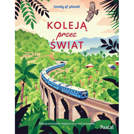 Koleją przez świat