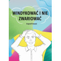 Windykować i nie zwariować
