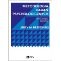 Metodologia badań psychologicznych. Wydanie nowe