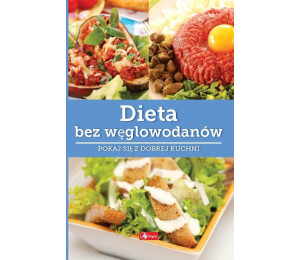 Dieta bez węglowodanów