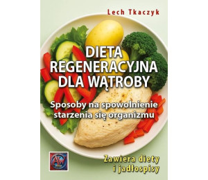 Dieta regeneracyjna dla wątroby