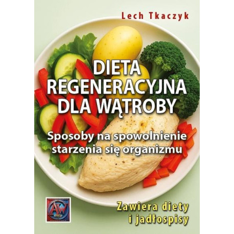 Dieta regeneracyjna dla wątroby