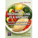 Dieta regeneracyjna dla wątroby