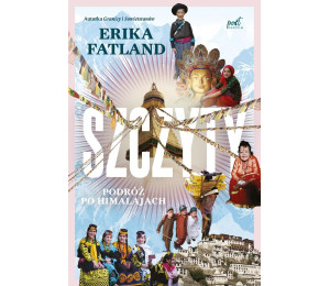 Szczyty. Podróż po Himalajach