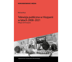 Telewizja publiczna w Hiszpanii w latach 2008-2021