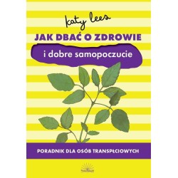 Jak dbać o zdrowie i dobre samopoczucie