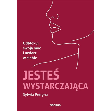 Jesteś wystarczająca