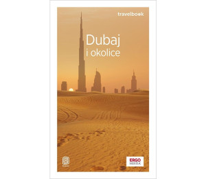 Dubaj i okolice. Travelbook wyd.4