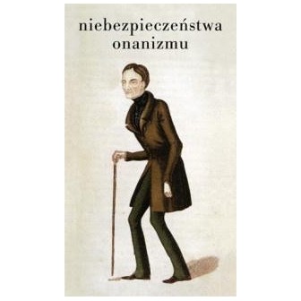 Niebezpieczeństwa onanizmu w.2
