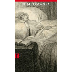Nimfomania, czyli Traktat o szale macicznym