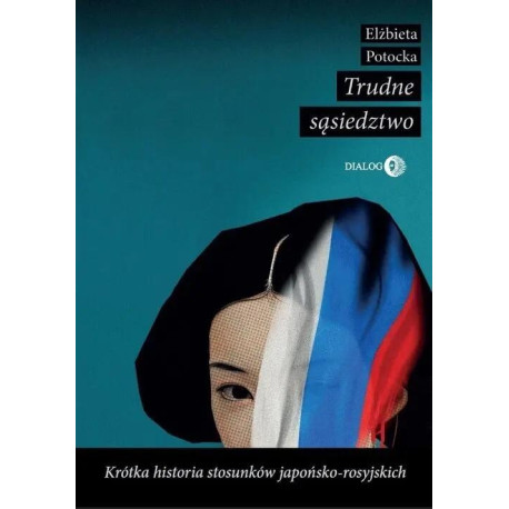 Trudne sąsiedztwo. Krótka historia stosunków...